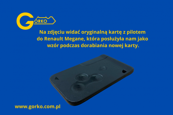 Jak dorobić kartę do samochodu Renault Megane? Jak dorobić kartę do samochodu Renault Megane?