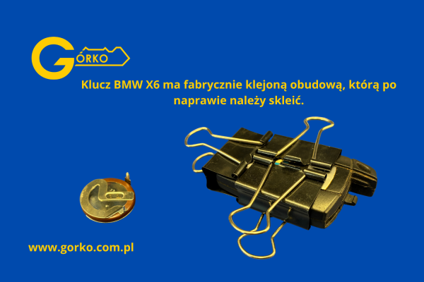 Klucz BMW X6, klejenie obudowy po wymianie akumulatora VL2020.