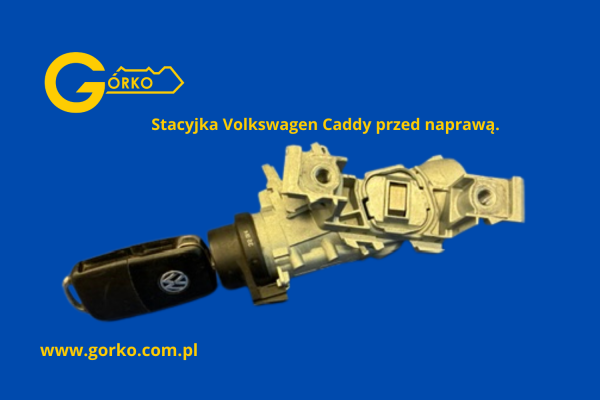 Naprawa zablokowanej stacyjki Volkswagen Caddy – przypadek klienta z Pisza