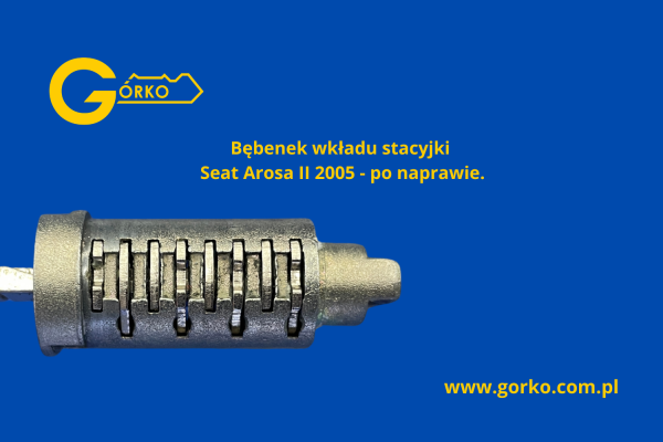 stacyjka Seat Arosa II - naprawiony bębenek wkładu